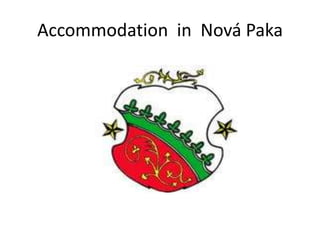 Accommodation  in  Nová Paka 