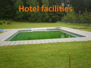Hotel facilities
