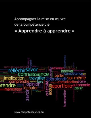 Accompagner ma mise en œuvre de la compétence-clé Apprendre à Apprend…