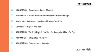ACCOMPLISH Project: AI-Driven Automated Compliance and Certification ...