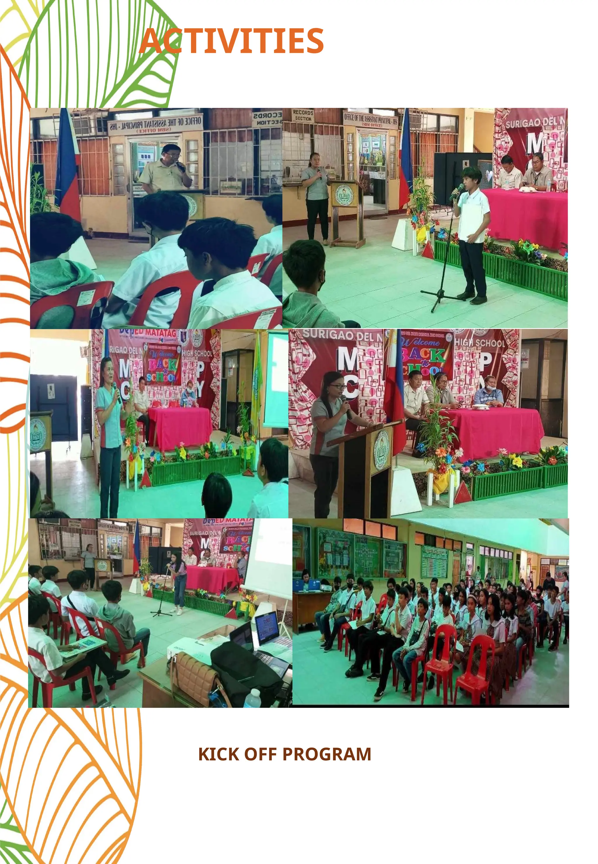 ACTIVITIES
KICK OFF PROGRAM
 