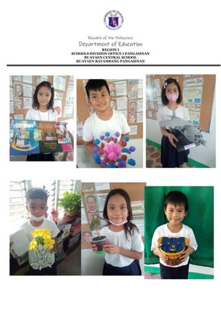 Republic of the Philippines
Department of Education
REGION I
SCHOOLS DIVISION OFFICE I PANGASINAN
BUAYAEN CENTRAL SCHOOL
BUAYAEN BAYAMBANG PANGASINAN
 