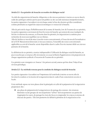 3
Article 2.1 - Les priorités de branche en matière de dialogue social
Au-delà des négociations de branche obligatoires et...