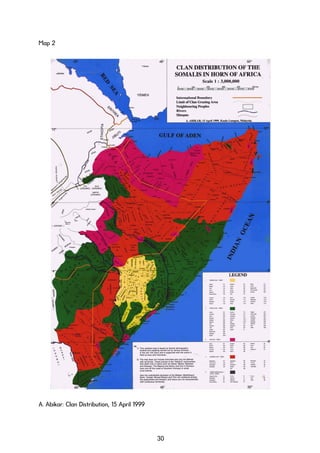Map 2
A. Abikar: Clan Distribution, 15 April 1999
30
 