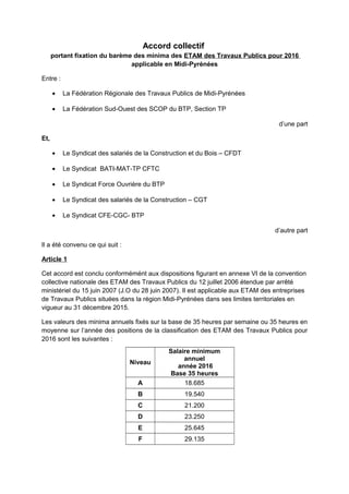 Accord collectif
portant fixation du barème des minima des ETAM des Travaux Publics pour 2016
applicable en Midi-Pyrénées
...