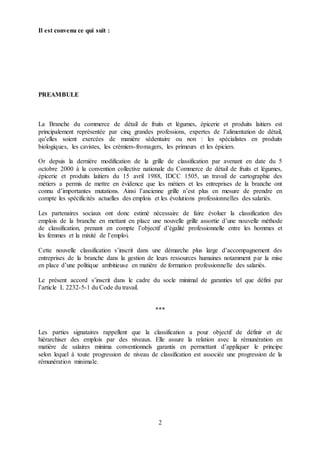 2
Il est convenu ce qui suit :
PREAMBULE
La Branche du commerce de détail de fruits et légumes, épicerie et produits laiti...