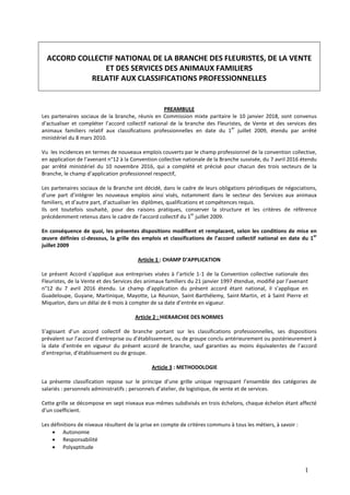 1
ACCORD COLLECTIF NATIONAL DE LA BRANCHE DES FLEURISTES, DE LA VENTE
ET DES SERVICES DES ANIMAUX FAMILIERS
RELATIF AUX CL...