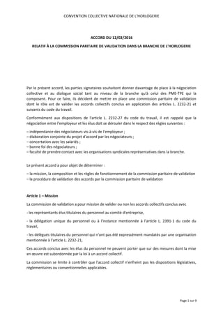 CONVENTION COLLECTIVE NATIONALE DE L’HORLOGERIE
ACCORD DU 12/02/2016
RELATIF À LA COMMISSION PARITAIRE DE VALIDATION DANS ...