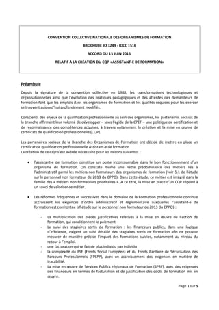 CONVENTION COLLECTIVE NATIONALE DES ORGANISMES DE FORMATION
BROCHURE JO 3249 - IDCC 1516
ACCORD DU 15 JUIN 2015
RELATIF À ...