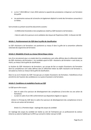 • La loi n° 2014-288 du 5 mars 2014 valorise la capacité des prestataires à dispenser une formation
de qualité
• Les parte...