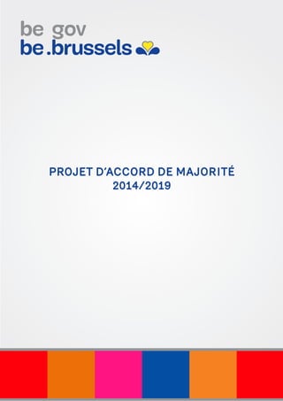 PROJET D’ACCORD DE MAJORITÉ
2014/2019
 