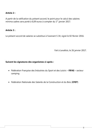 3
Article 2 :
A partir de la ratification du présent accord, le point pour le calcul des salaires
minima cadres sera porté...