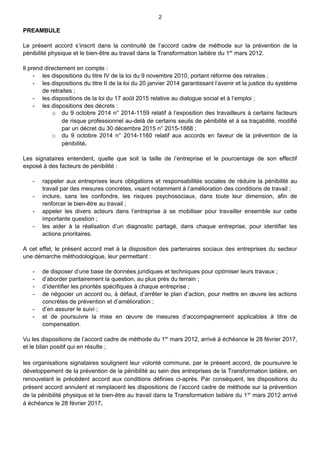 2
PREAMBULE
Le présent accord s’inscrit dans la continuité de l’accord cadre de méthode sur la prévention de la
pénibilité...