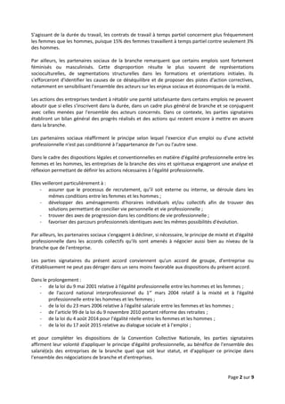 S’agissant de la durée du travail, les contrats de travail à temps partiel concernent plus fréquemment
les femmes que les ...