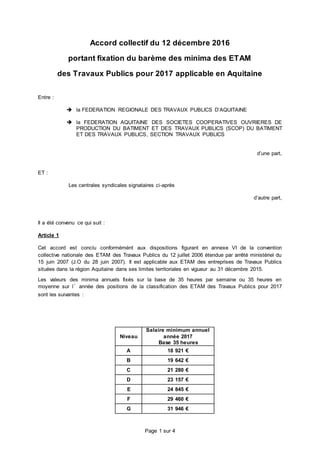 Page 1 sur 4
Accord collectif du 12 décembre 2016
portant fixation du barème des minima des ETAM
des Travaux Publics pour ...
