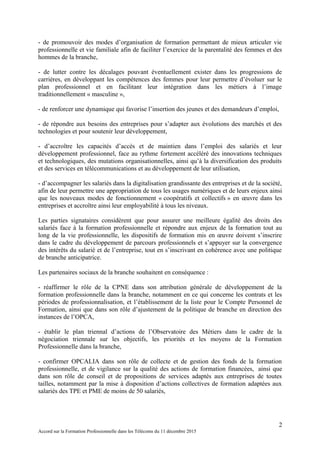 - de promouvoir des modes d’organisation de formation permettant de mieux articuler vie
professionnelle et vie familiale a...