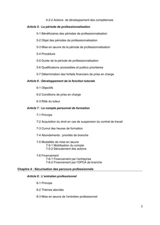 4-2-2 Actions de développement des compétences
Article 5 : La période de professionnalisation
5-1 Bénéficiaires des périod...