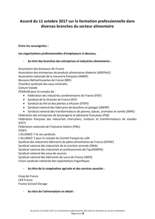 Accord du 11 octobre 2017 sur la formation professionnelle dans diverses branches du secteur alimentaire
Page 1 sur 18
Acc...