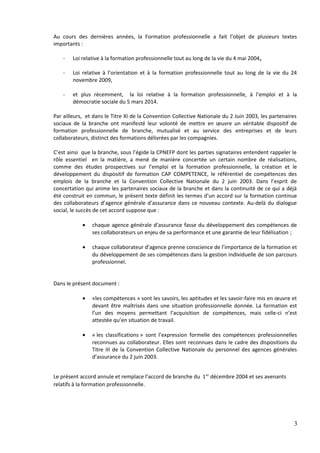 Au cours des dernières années, la Formation professionnelle a fait l’objet de plusieurs textes
importants :
- Loi relative...