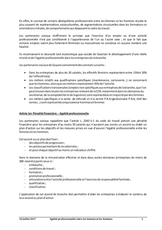 10 juillet 2017 Egalité professionnelle entre les femmes et les hommes 2
En effet, le constat de certains déséquilibres pr...