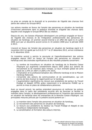 Annexe 2 Répartition prévisionnelle du budget de l’accord 20
Préambule
La prise en compte de la diversité et la promotion ...