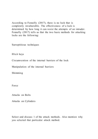 Internal Invulnerable According to Fennelly (2017), there is no lock that is completel | DOCX