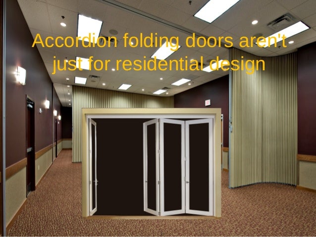 Accordion doors in commercial installations Accordion doors in commercial installations