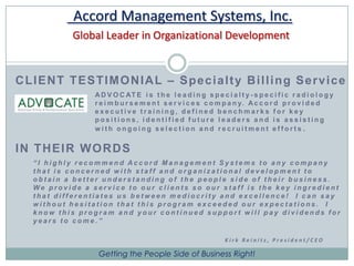 Accord Management Systems, Inc. Global Leader in Organizational DevelopmentEMPLOYEE SELECTIONWe help you create a model of predictability so that you are better able to select the right people and make quickerdecisions.Ensure that both applicants and incumbents are behaviorally matched for their positions