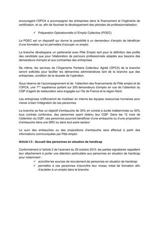 encouragent l’OPCA à accompagner les entreprises dans le financement et l’ingénierie de
certification, et ce, afin de favo...