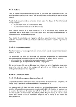 Article III : Perco
Dans le souhait d’une démarche responsable et concertée, les partenaires sociaux ont
exprimé leur volo...