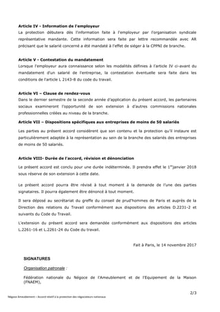 2/3
Négoce Ameublement – Accord relatif à la protection des négociateurs nationaux
Article IV - Information de l'employeur...