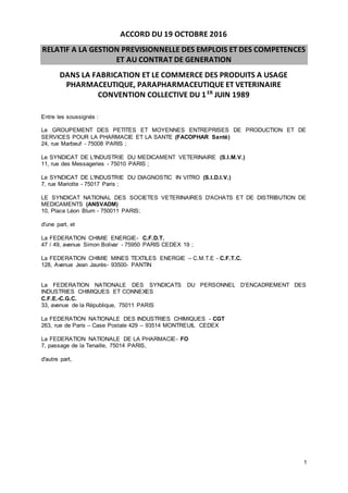 1
ACCORD DU 19 OCTOBRE 2016
RELATIF A LA GESTION PREVISIONNELLE DES EMPLOIS ET DES COMPETENCES
ET AU CONTRAT DE GENERATION...