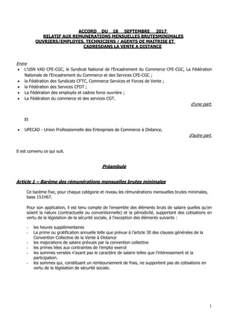 1
ACCORD DU 18 SEPTEMBRE 2017
RELATIF AUX REMUNERATIONS MENSUELLES BRUTESMINIMALES
OUVRIERS/EMPLOYES, TECHNICIENS / AGENTS...