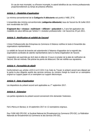 2
En cas de mois incomplet, ou d’horaire incomplet, le salarié bénéficie de ces minima professionnels
proportionnellement ...