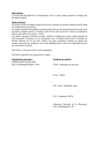 Dénonciation
L’accord peut être dénoncé à la demande de l’une ou l’autre partie signataire en respect des
procédures légal...