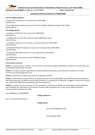 CONVENTION COLLECTIVE NATIONALE DES ENTREPRISES D’ARCHITECTURE, DU 27 FÉVRIER 2003
ACCORD DE SALAIRE 2016, en date du : 17...