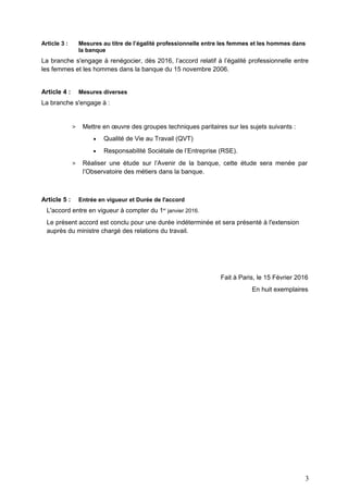Article 3 : Mesures au titre de l’égalité professionnelle entre les femmes et les hommes dans
la banque
La branche s'engag...