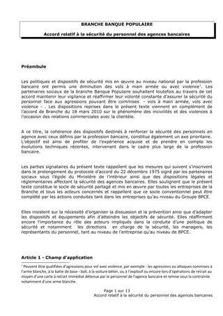 BRANCHE BANQUE POPULAIRE
Accord relatif à la sécurité du personnel des agences bancaires
Préambule
Les politiques et dispo...