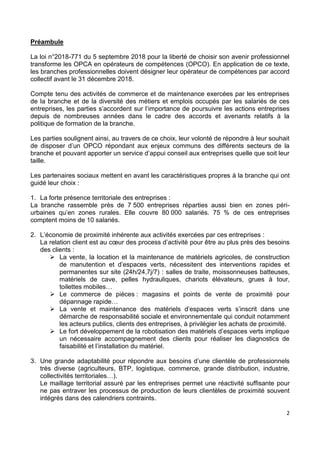 2
Préambule
La loi n°2018-771 du 5 septembre 2018 pour la liberté de choisir son avenir professionnel
transforme les OPCA ...