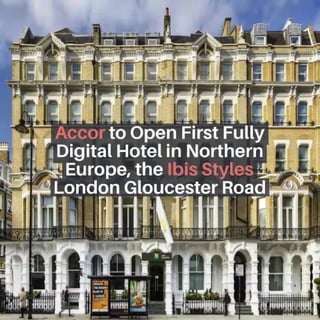 Accor to Open First Fully Digital Hotel in Northern Europe