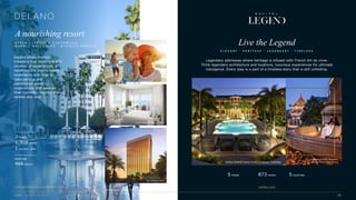 sofitel.com
Legendary addresses where heritage is infused with French Art de vivre.
Think legendary architecture and locations, luxurious experiences for ultimate
indulgence. Every stay is a part of a timeless story that is still unfolding.
Live the Legend
Sofitel LEGEND People’s
Grand Hotel Xian, ChinaSofitel LEGEND Santa Clara Cartagena, Colombia
E L E G A N T · H E R I T A G E · L E G E N D A R Y · T I M E L E S S
5 hotels 873 rooms 5 countries
Las Vegas, USA
South Beach, Miami, USA
South Beach, Miami, USA
H Y P E R - C U R A T E D & C U S T O M I Z E D
W A R M L Y W E L C O M I N G · D I V I N E L Y P R I V A T E
A nourishing resort
Delano offers modern
travelers that most rare and
coveted of experiences. It
redefines the luxury resort
experience with first-in-
class service and
customized guest
experiences that awaken
their curiosity, nourish their
senses and soul.
morganshotelgroup/delano.com
2 hotels
1,308 rooms
1 country, USA
PIPELINE
466 rooms
 