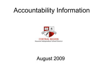 Accountability Information August 2009 