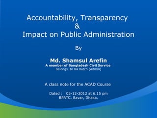 Accountability & transparency and good governance 28 08-2011 | PPT