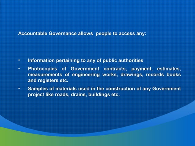 Accountability & transparency and good governance 28 08-2011