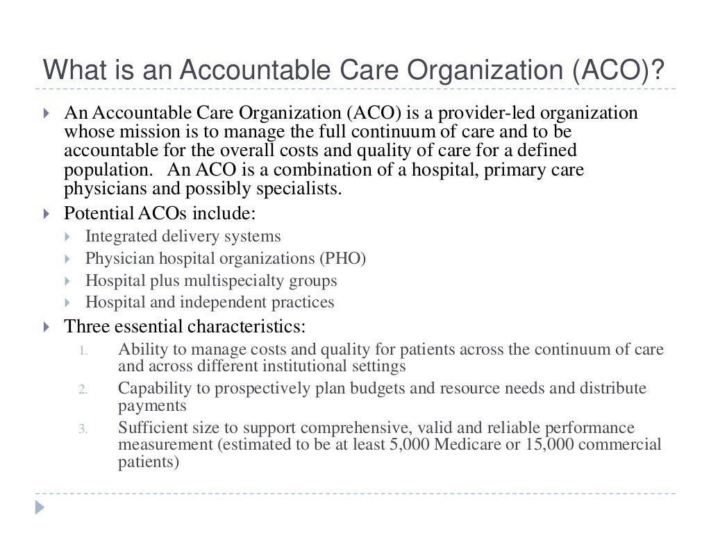 Accountable Care Organizations Overview