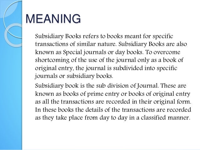 Subsidiary Books
