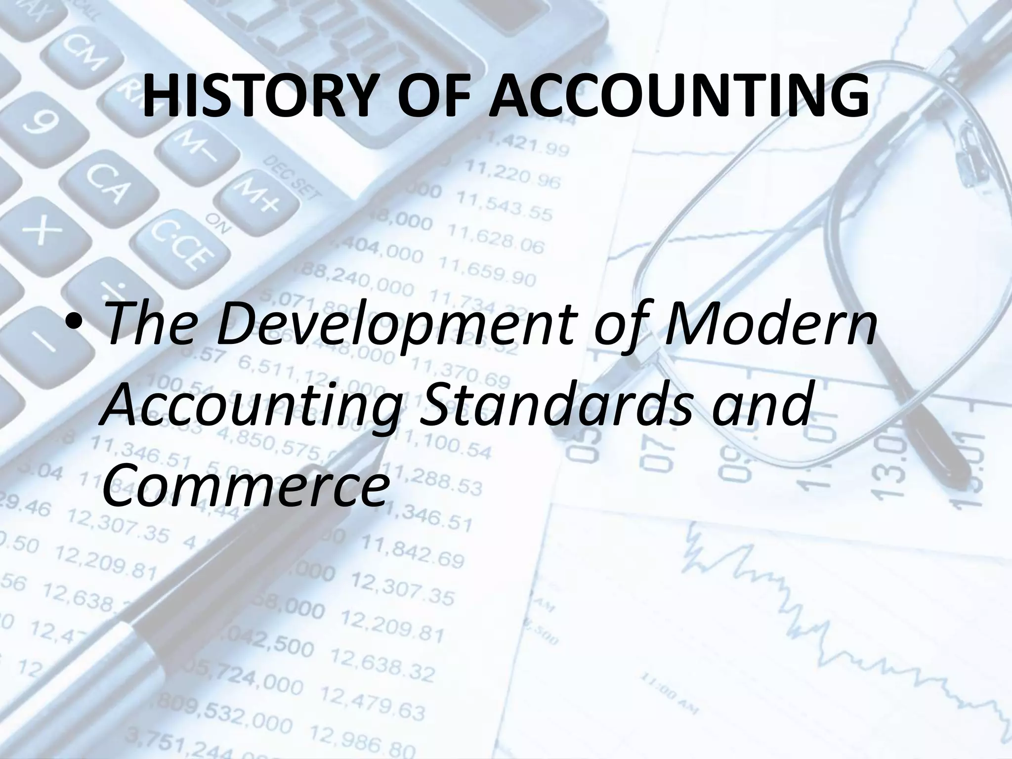 HISTORY OF ACCOUNTING | PPTX