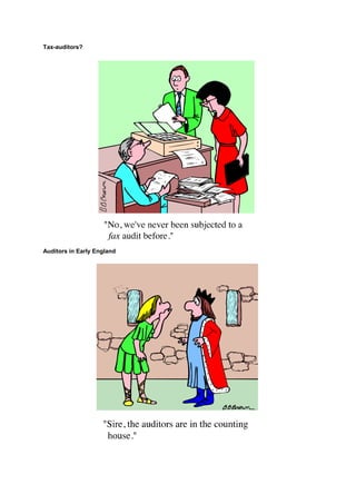 Tax-auditors?
Auditors in Early England
 