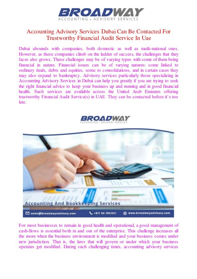 Accounting advisory services dubai can be contacted for trustworthy