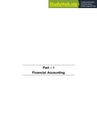 Accounting and Financial Management 1
Part – I
Financial Accounting
 